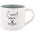 Кружка "i need more coffee" 470 мл Lefard (260-982)